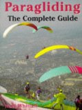 Paragliding: The Complete Guide