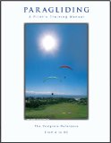 Paragliding - A Pilot s Training Manual