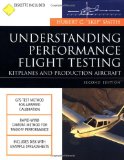 Understanding Performance Flight Testing: Kitplanes and Production Aircraft