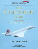 The Concorde Story: 21 Years in Service (Osprey Civil Aircraft)