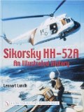 Sikorsky HH-52A: An Illustrated History