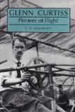 Glenn Curtiss, Pioneer of Flight
