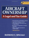 Aircraft Ownership : A Legal and Tax Guide