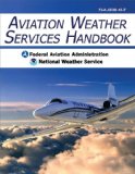 Aviation Weather Services Handbook (Revised Edition)
