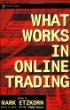 What Works in Online Day Trading