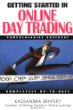 Getting Started in Online Day Trading