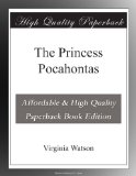 The Princess Pocahontas