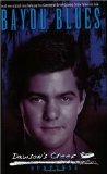 Bayou Blues (Dawson s Creek Special 2)
