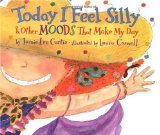 Today I Feel Silly: And Other Moods That Make My Day