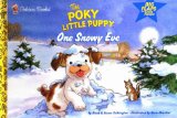 One Snowy Eve (Poky Little Puppy)