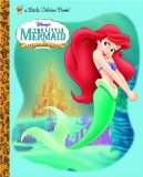 The Little Mermaid (Disney Princess) (Little Golden Book)