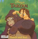 Tarzan: Touch and Feel Book (Disney: Film and Video)