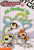 Powerpuff Girls Chapter Book #02: All Chalked Up! (Powerpuff Girls, Chaper Book) (No.2)