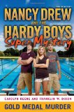 Gold Medal Murder (Hardy Boys: Undercover Brothers: Super Mystery)
