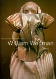 William Wegman : Fashion Photographs