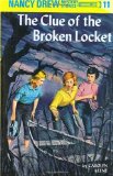 The Clue of the Broken Locket (Nancy Drew, Book 11)