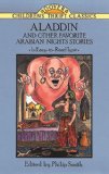 Aladdin and Other Favorite Arabian Nights Stories (Dover Children s Thrift Classics)