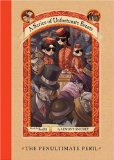 The Penultimate Peril (A Series of Unfortunate Events, Book 12)