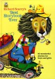 Richard Scarry s Best Storybook Ever! (Giant Little Golden Book)
