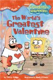 The World s Greatest Valentine (Spongebob Squarepants Chapter Books)