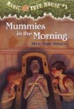Mummies In The Morning (Turtleback School and Library Binding Edition) (Magic Tree House (Pb))