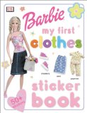 My First Clothes Sticker Book (Barbie Sticker Books)
