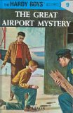 The Great Airport Mystery (Hardy Boys, Book 9)