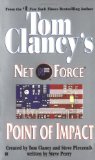 Point of Impact (Tom Clancy s Net Force, Book 5)