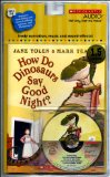 How Do Dinosaurs Say Good Night? - Audio