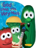 God Loves You Very Much (Big Idea Books VeggieTales)
