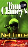 Virtual Vandals (Tom Clancy s Net Force; Young Adults, No. 1)