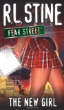 The New Girl (Fear Street, No. 1)