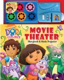 Dora the Explorer Movie Theater Storybook and Movie Projector (Nickelodeon Dora the Explorer)