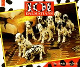 Disney s 101 Dalmatians: The Movie Storybook