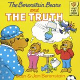 The Berenstain Bears and the Truth