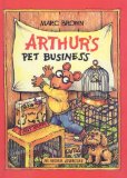 Arthur s Pet Business (Arthur Adventures (Pb))