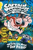 Captain Underpants and the Wrath of the Wicked Wedgie Woman