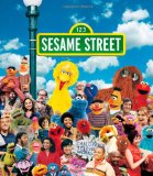 Sesame Street: A Celebration of 40 Years of Life on the Street