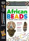 African Beads : A Book and Craft Kit