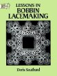 Lessons in Bobbin Lacemaking