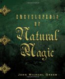 Encyclopedia of Natural Magic