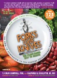 Forks Over Knives: The Plant-Based Way to Health