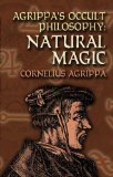 Agrippa s Occult Philosophy: Natural Magic (Dover Books on the Occult)