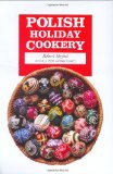 Polish Holiday Cookery