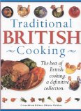 Traditional British Cooking: The Best of British Cooking: A Definitive Collection