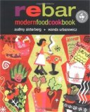 Rebar: Modern Food Cookbook