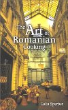 Art of Romanian Cooking, The