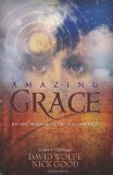 Amazing Grace: The Nine Principles of Living in Natural Magic