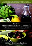 The New Mediterranean Diet Cookbook: A Delicious Alternative for Lifelong Health