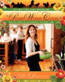 The Pioneer Woman Cooks: Recipes from an Accidental Country Girl